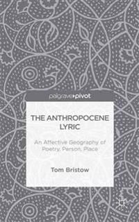 The Anthropocene Lyric | 0:e upplagan