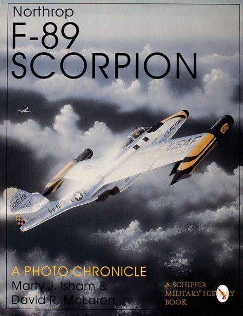 Northrop f-89 scorpion - a photo chronicle | 0:e upplagan