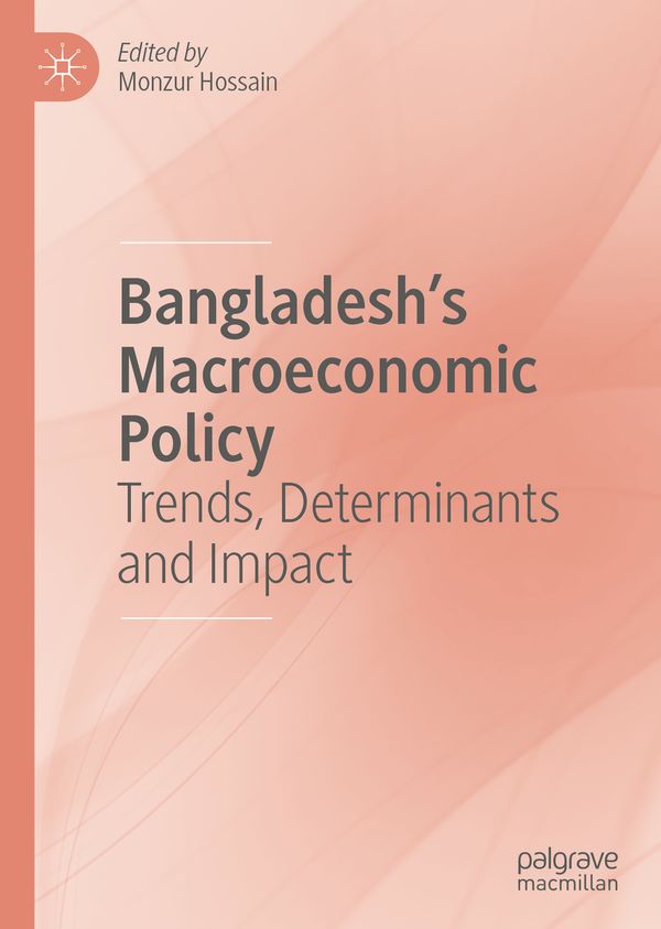 Bangladesh's Macroeconomic Policy | 1:a upplagan