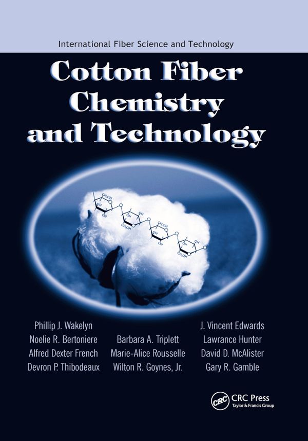 Cotton Fiber Chemistry and Technology | 1:a upplagan