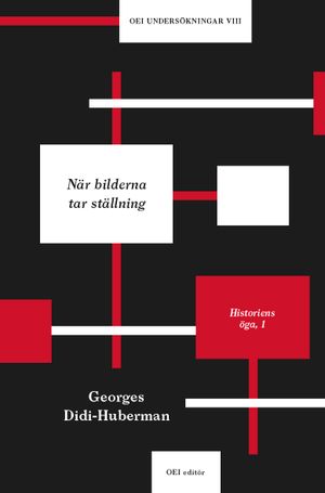 När bilderna tar ställning. Historiens öga, 1