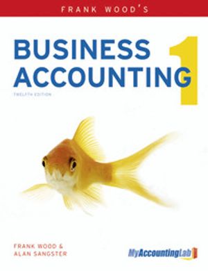 Frank Wood's Business Accounting Volume 1 | 12:e upplagan