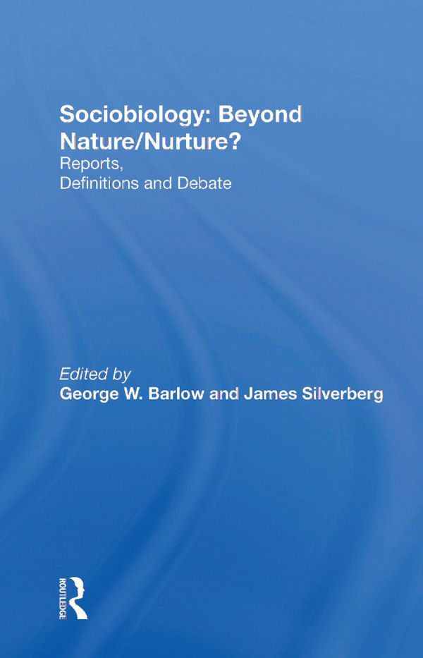 Sociobiology: Beyond Nature/nurture? | 1:a upplagan
