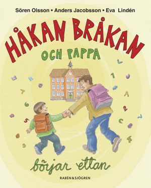 Håkan Bråkan och pappa börjar ettan | 1:a upplagan