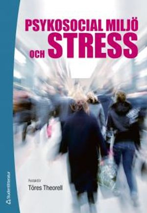 Psykosocial miljö och stress |  2:e upplagan