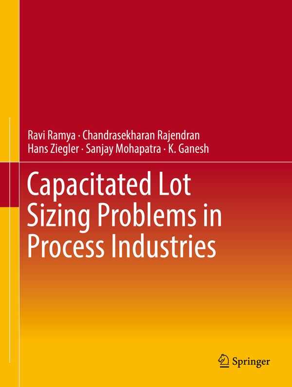 Capacitated Lot Sizing Problems in Process Industries | 1:a upplagan