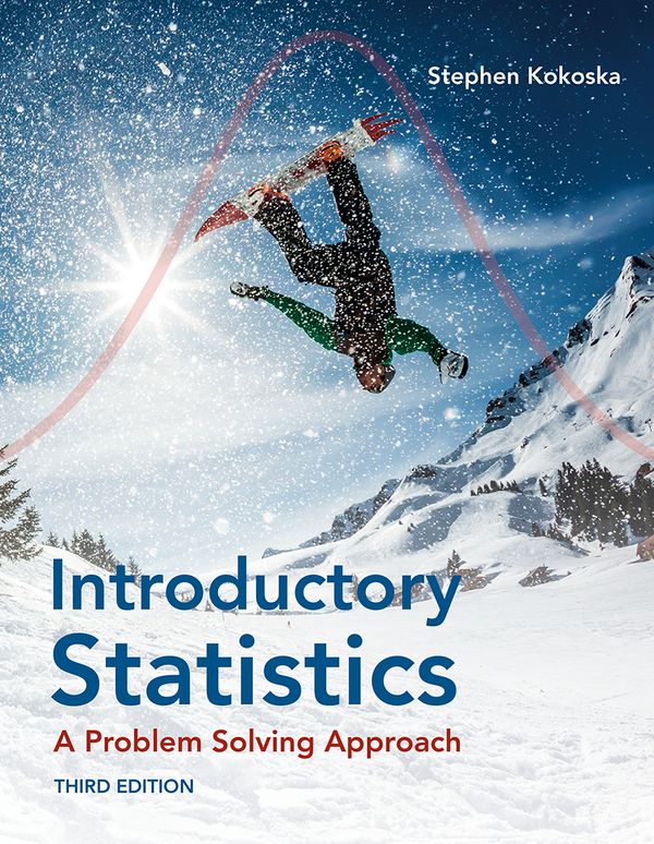 Introductory Statistics: A Problem-Solving Approach | 3:e upplagan