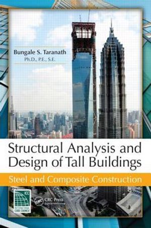 Structural Analysis and Design of Tall Buildings