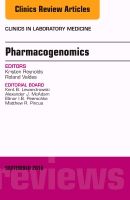 Pharmacogenomics and Precision Medicine, An Issue of the Clinics in Laboratory Medicine | 0:e upplagan