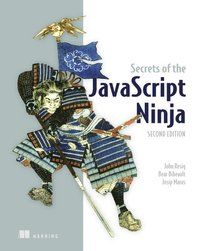Secrets of the Javascript Ninja | 0:e upplagan