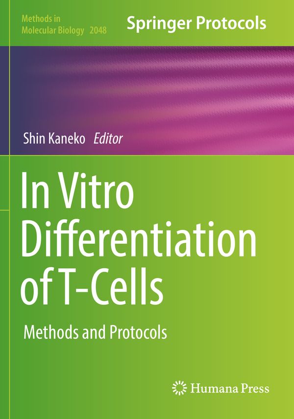 In Vitro Differentiation of T-Cells: Methods and Protocols: 2048 (Methods in Molecular Biology) | 1:a upplagan