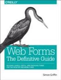 Web Forms: The Definitive Guide