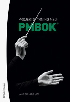 Projektstyrning med PMBOK® | 1:a upplagan