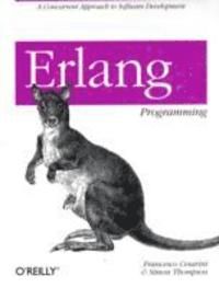 Erlang Programming - Francesco Cesarini - Simon Thompson - Upplaga 1