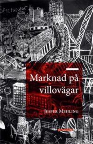 Marknad på villovägar | 1:a upplagan