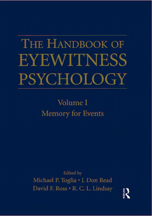 The Handbook of Eyewitness Psychology: Volume I | 1:a upplagan