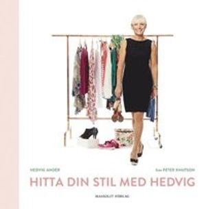 Hitta din stil med Hedvig | 1:a upplagan