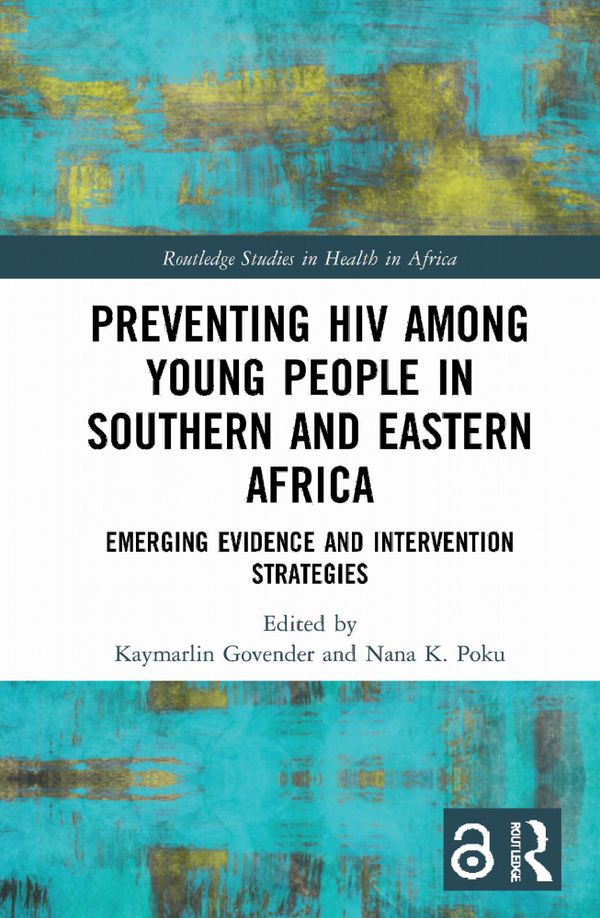 Preventing HIV Among Young People in Southern and Eastern Africa | 1:a upplagan