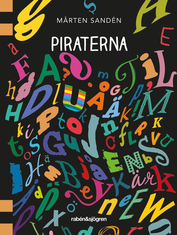 Piraterna | 1:a upplagan