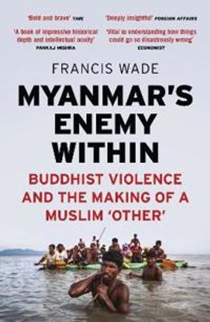 Myanmar's Enemy Within