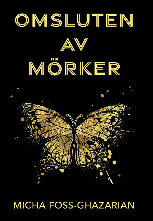 Omsluten av mörker | 1:a upplagan