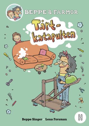 Beppe och farmor – Tårtkatapulten