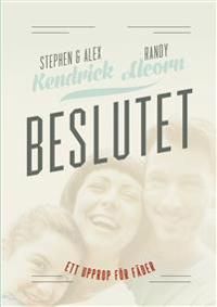 Beslutet : ett upprop för fäder | 1:a upplagan