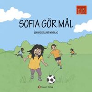 Sofia gör mål | 1:a upplagan