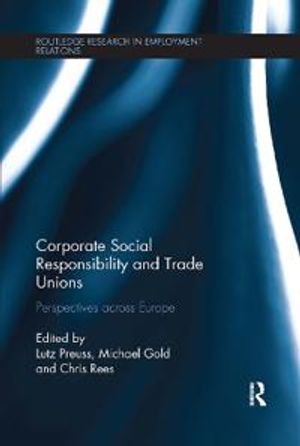 Corporate Social Responsibility and Trade Unions | 1:a upplagan