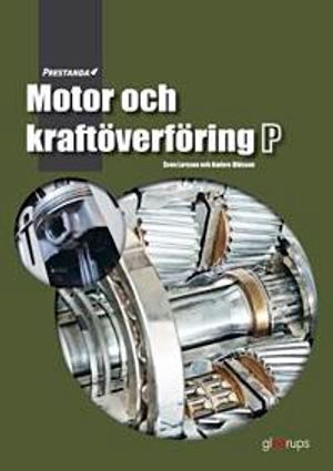 Prestanda Motor och kraftöverföring P | 1:a upplagan