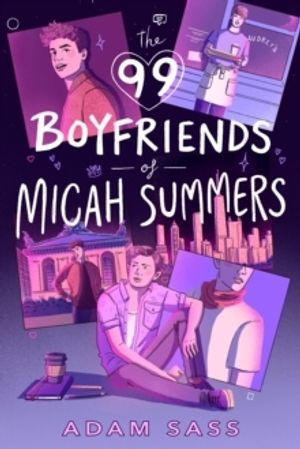 99 Boyfriends of Micah Summers