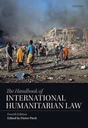 The Handbook of International Humanitarian Law