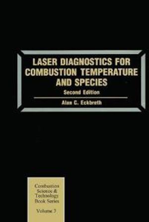 Laser Diagnostics for Combustion Temperature and Species |  2:e upplagan