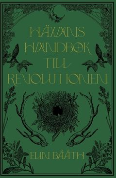 Häxans handbok till revolutionen | 0:e upplagan