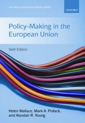 Policy-Making in the European Union | 6:e upplagan