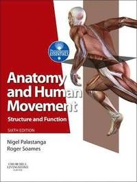 Anatomy and Human Movement | 6:e upplagan