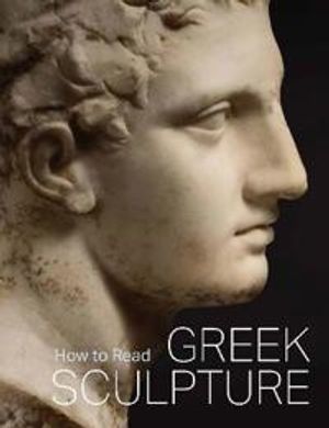 How to Read Greek Sculpture