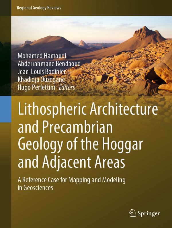 Lithospheric Architecture and Precambrian Geology of the Hoggar and Adjacent Areas | 1:a upplagan