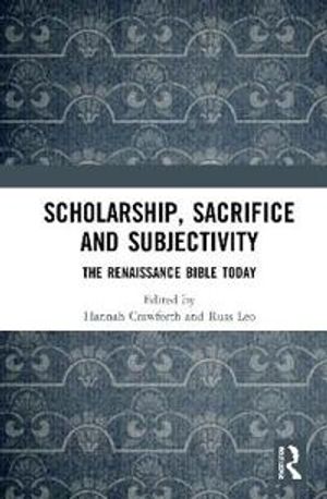 Scholarship, Sacrifice and Subjectivity | 1:a upplagan