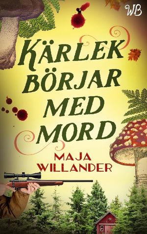 Kärlek börjar med mord | 1:a upplagan