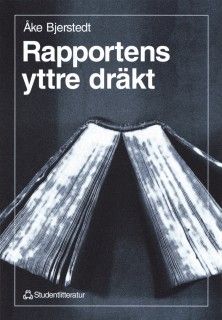 Rapportens yttre dräkt | 1:a upplagan