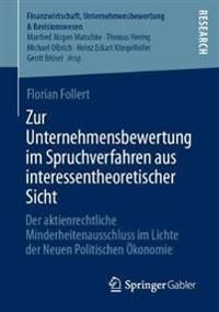 Zur Unternehmensbewertung im Spruchverfahren aus interessentheoretischer Sicht | 1:a upplagan