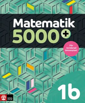 Matematik 5000+ Kurs 1b Lärobok | 1:a upplagan