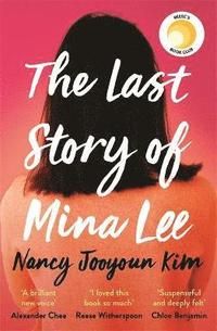 Last Story of Mina Lee - the Reese Witherspoon Book Club pick