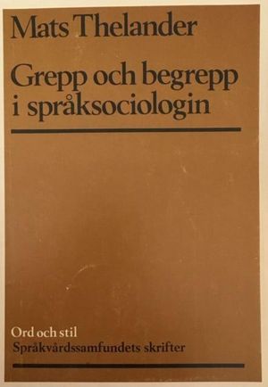 Grepp och begrepp i språksociologin