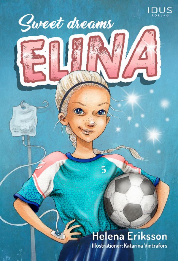 Sweet dreams, Elina | 0:e upplagan