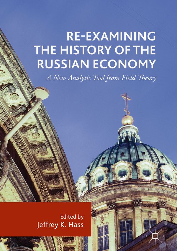 Re-Examining the History of the Russian Economy | 1:a upplagan