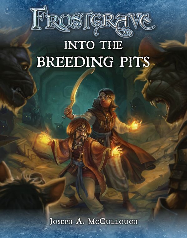 Frostgrave: Into the Breeding Pits | 0:e upplagan