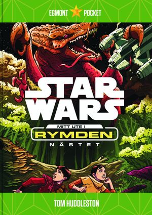 Star Wars - Äventyr mitt ute i rymden. Nästet