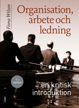 Organisation, arbete och ledning | 3:e upplagan